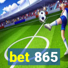 bet 865